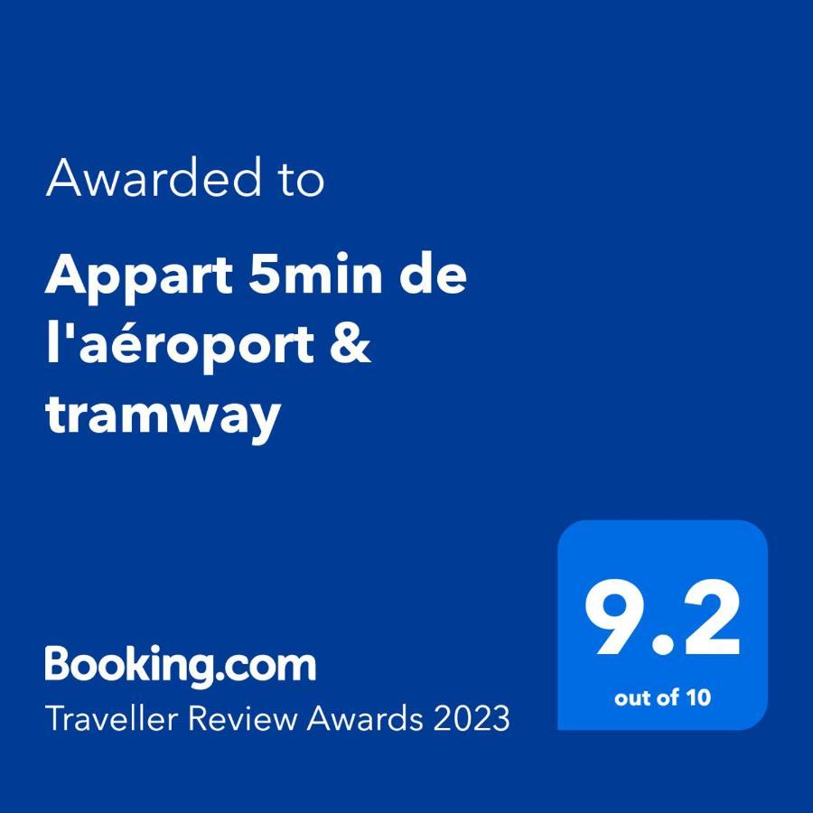 Appart 5Min De L'Aeroport & Tramway 塞尔 外观 照片